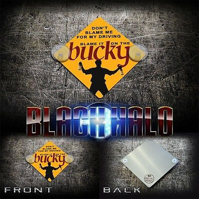 BUCKFAST: BLAME IT ON THE BUCKY METAL CAR/WINDOW SIGN - Black Halo Design
 - 1