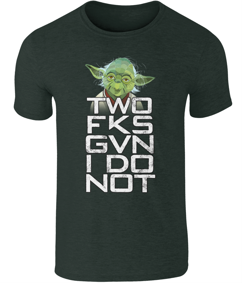 Yoda ZRO FKS GVN I DO T-Shirt