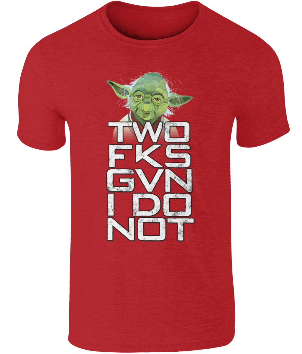 Yoda ZRO FKS GVN I DO T-Shirt
