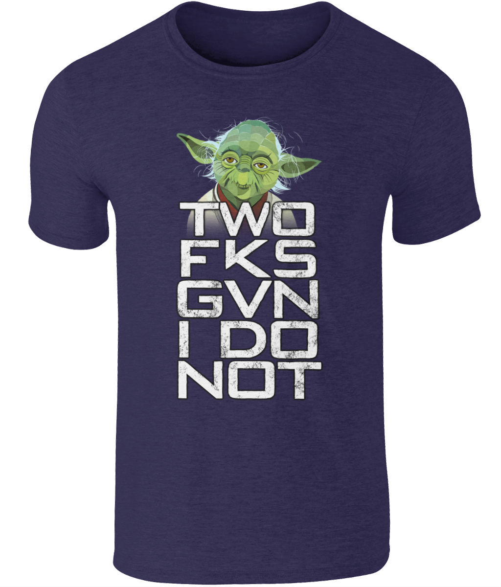 Yoda ZRO FKS GVN I DO T-Shirt