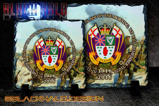 The 36th Ulster Division: Somme 100th Anniversary Natural Rock Slate with Stands Lest we Forget - Black Halo Design
 - 1
