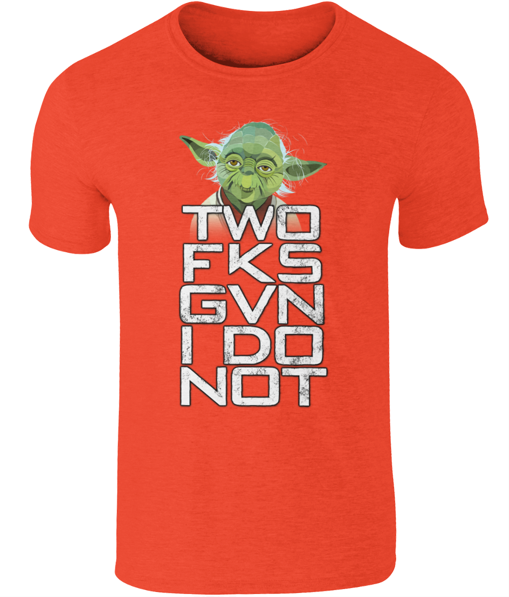 Yoda ZRO FKS GVN I DO T-Shirt