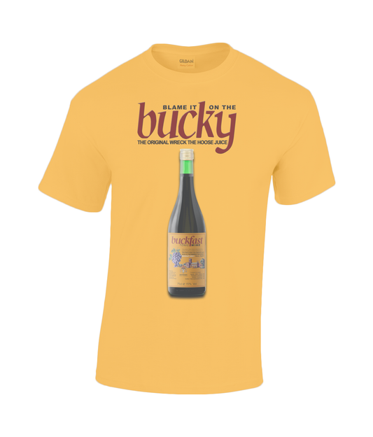 Buckfast: Blame it on the Bucky T-Shirt in choice of sizes