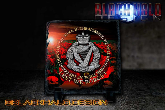 The Royal Irish Regiment (RIR): Lest We Forget Natural Rock Slate with Stands (150mm x 150mm) - Black Halo Design
